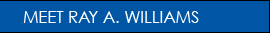 Meet Ray A. Williams